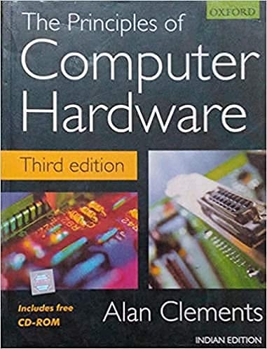 Principles of Computer Hardware