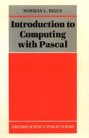 Introduction to Computing with Pascal