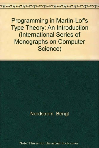 Programming in Martin-Löf's Type Theory: An Introduction