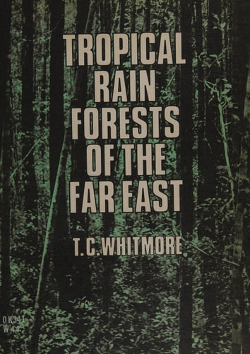 Tropical Rain Forests of the Far East