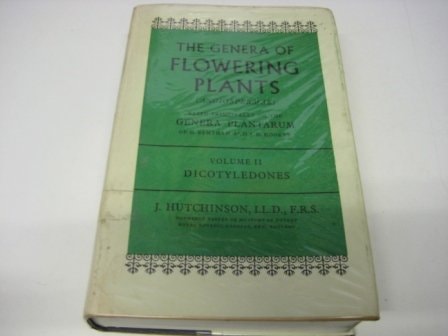Genera of Flowering Plants: Angiospermae: Dicotyledons, Vol. 2