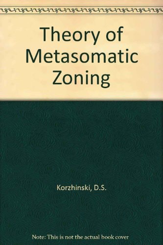 Theory of Metasomatic Zoning