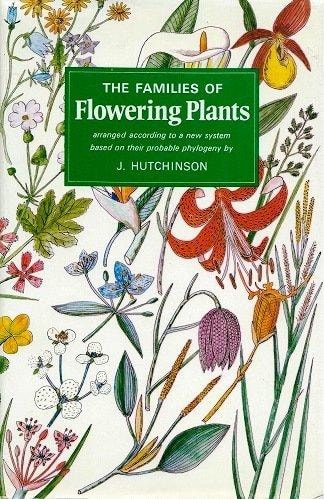 The Families of Flowering Plants: Arranged According to a New System Based on Their Probable Phylogeny