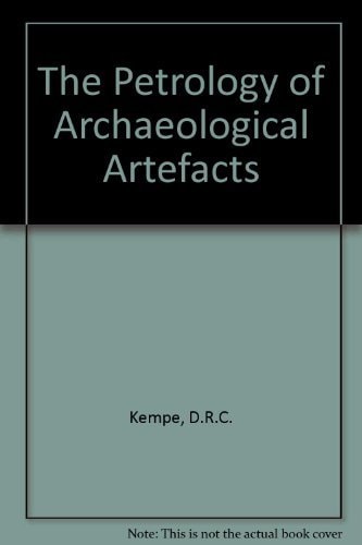 The Petrology of Archaeological Artefacts