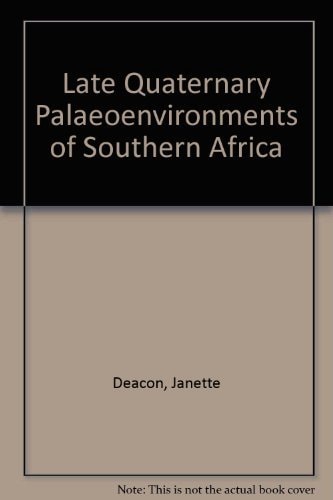 Late Quaternary Palaeoenvironments of Southern Africa