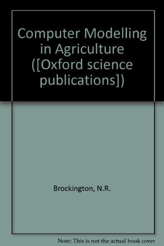 Computer Modelling in Agriculture
