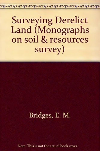Surveying Derelict Land