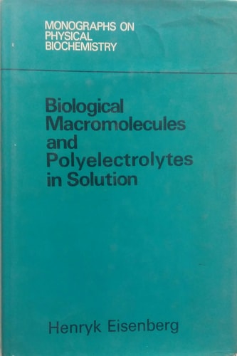 Biological Macromolecules and Polyelectrolytes in Solution