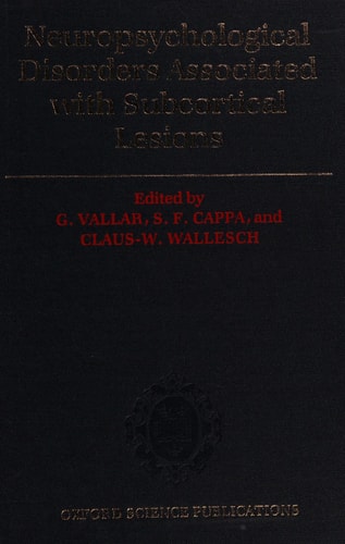 Neuropsychological Disorders Associated with Subcortical Lesions