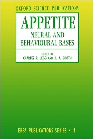 Appetite: Neural and Behavioural Bases