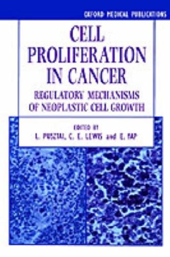 Cell Proliferation in Cancer: Regulatory Mechanisms of Neoplastic Cell Growth