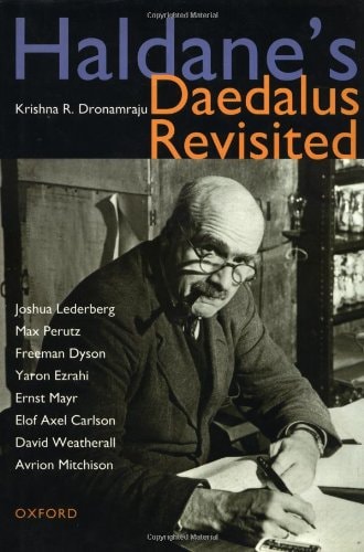 Haldane's Daedalus Revisited