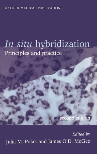 In Situ Hybridization: Principles and Practice