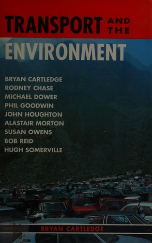 Transport and the Environment: The Linacre Lectures 1994-95