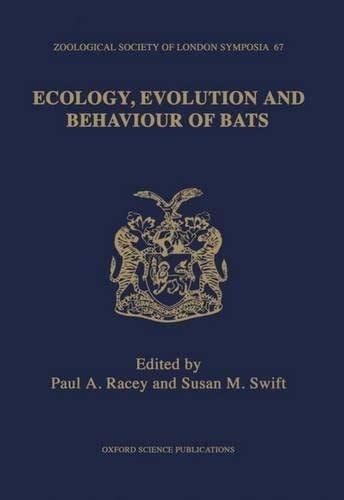 Ecology, Evolution and Behaviour of Bats