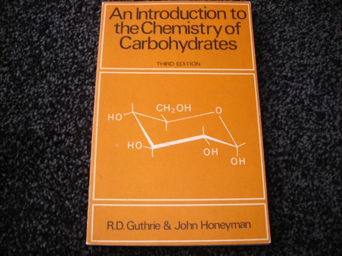 An Introduction to the Chemistry of Carbohydrates