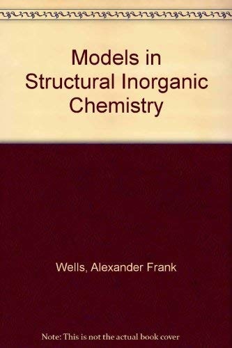 Models in Structural Inorganic Chemistry