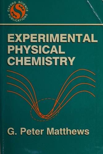 Experimental Physical Chemistry