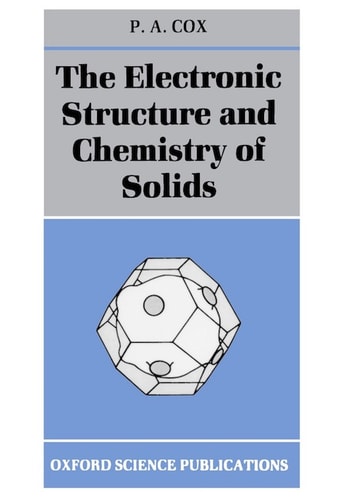 The Electronic Structure and Chemistry of Solids
