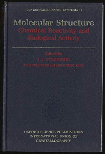 Molecular Structure: Chemical Reactivity and Biological Activity