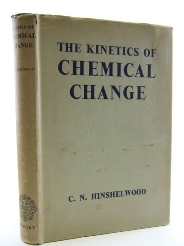 The Kinetics of Chemical Change