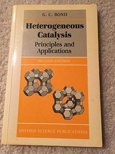 Heterogeneous Catalysis: Principles and Applications