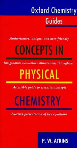 Concepts in Physical Chemistry
