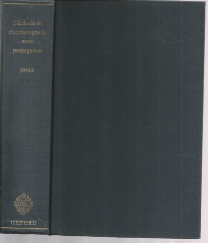 Methods in Electromagnetic Wave Propagation