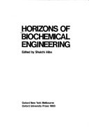 Horizons of Biochemical Engineering