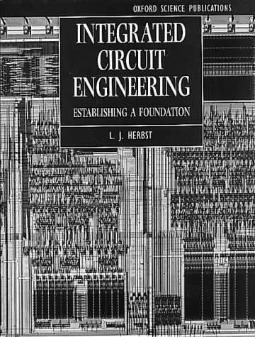 Integrated Circuit Engineering: Establishing a Foundation