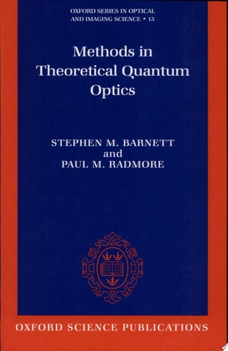 Methods in Theoretical Quantum Optics