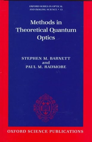 Methods in Theoretical Quantum Optics
