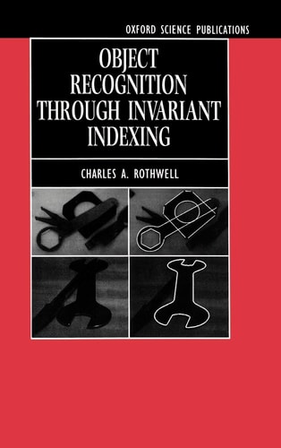 Object Recognition through Invariant Indexing