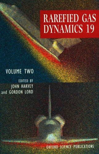 Rarefied Gas Dynamics: Proceedings of the 19th International Symposium