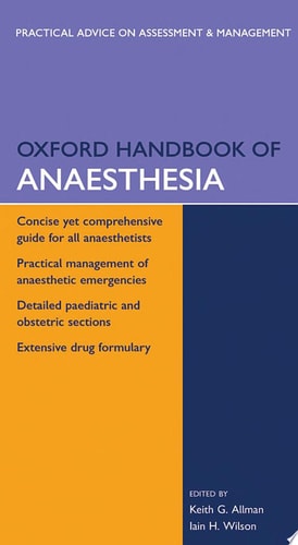 Oxford Handbook of Anaesthesia