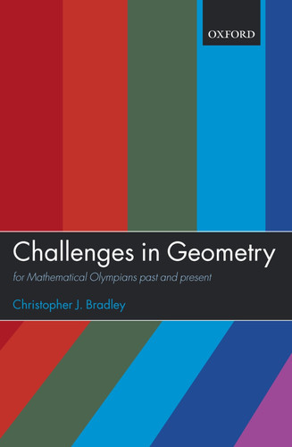 Challenges in Geometry For Mathematical Olympians Past and Present