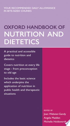 Oxford Handbook of Nutrition and Dietetics