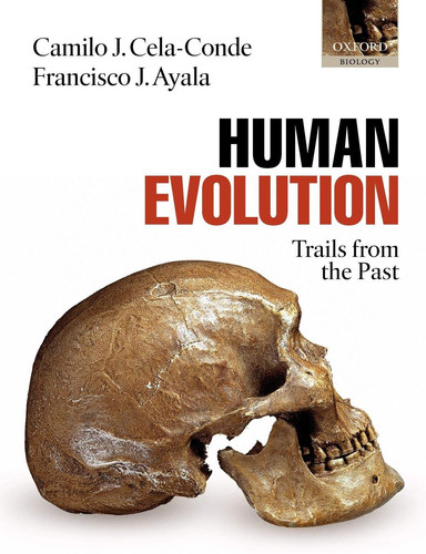Human Evolution Trails from the Past