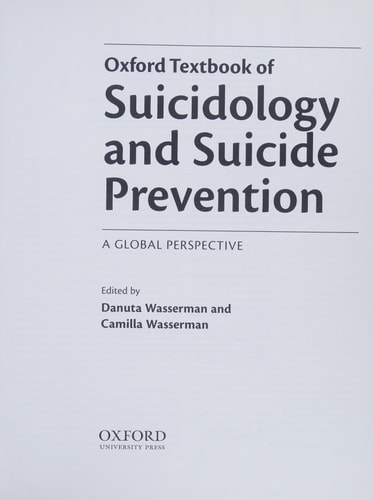 Oxford Textbook of Suicidology and Suicide Prevention: A Global Perspective