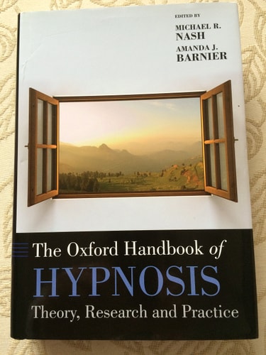 The Oxford Handbook of Hypnosis