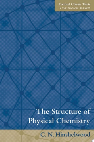 The Structure of Physical Chemistry
