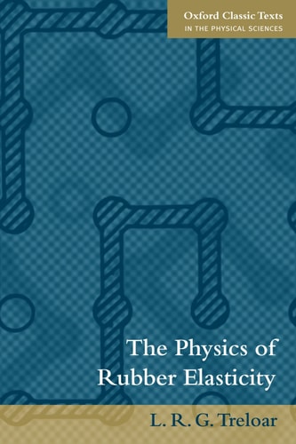 The Physics of Rubber Elasticity