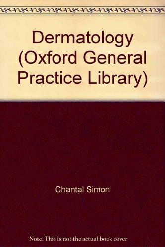 Dermatology: Oxford General Practice Library