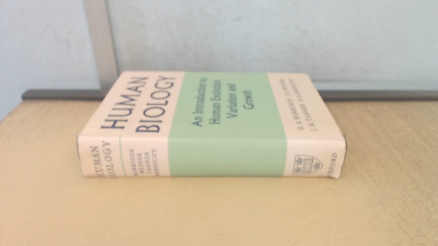 Human Biology: An Introduction to Human Evolution, Variation and Growth
