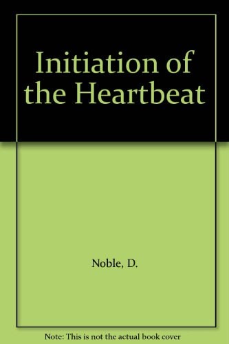 The Initiation of the Heartbeat