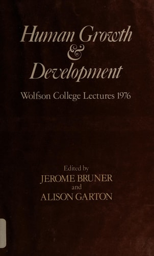 Human Growth and Development: Wolfson College Lectures
