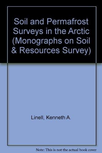 Soil and Permafrost Surveys in the Arctic