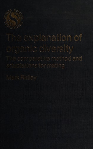 The Explanation of Organic Diversity: The Comparative Method and Adaptations for Mating