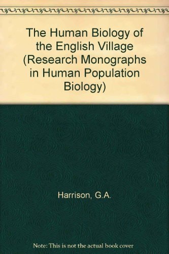 The Human Biology of the English Village