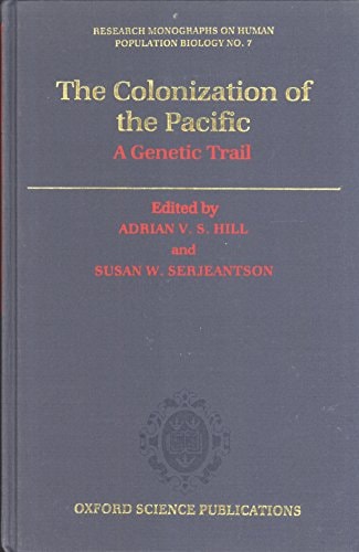The Colonization of the Pacific: A Genetic Trail